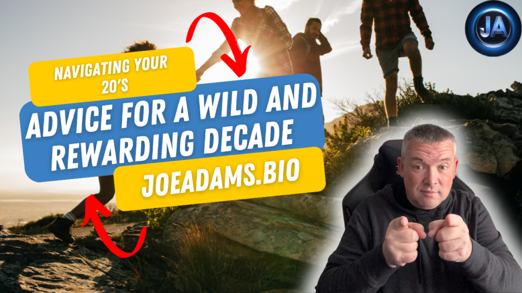 Navigating Your 20s: Advice for a Wild and Rewarding Decade